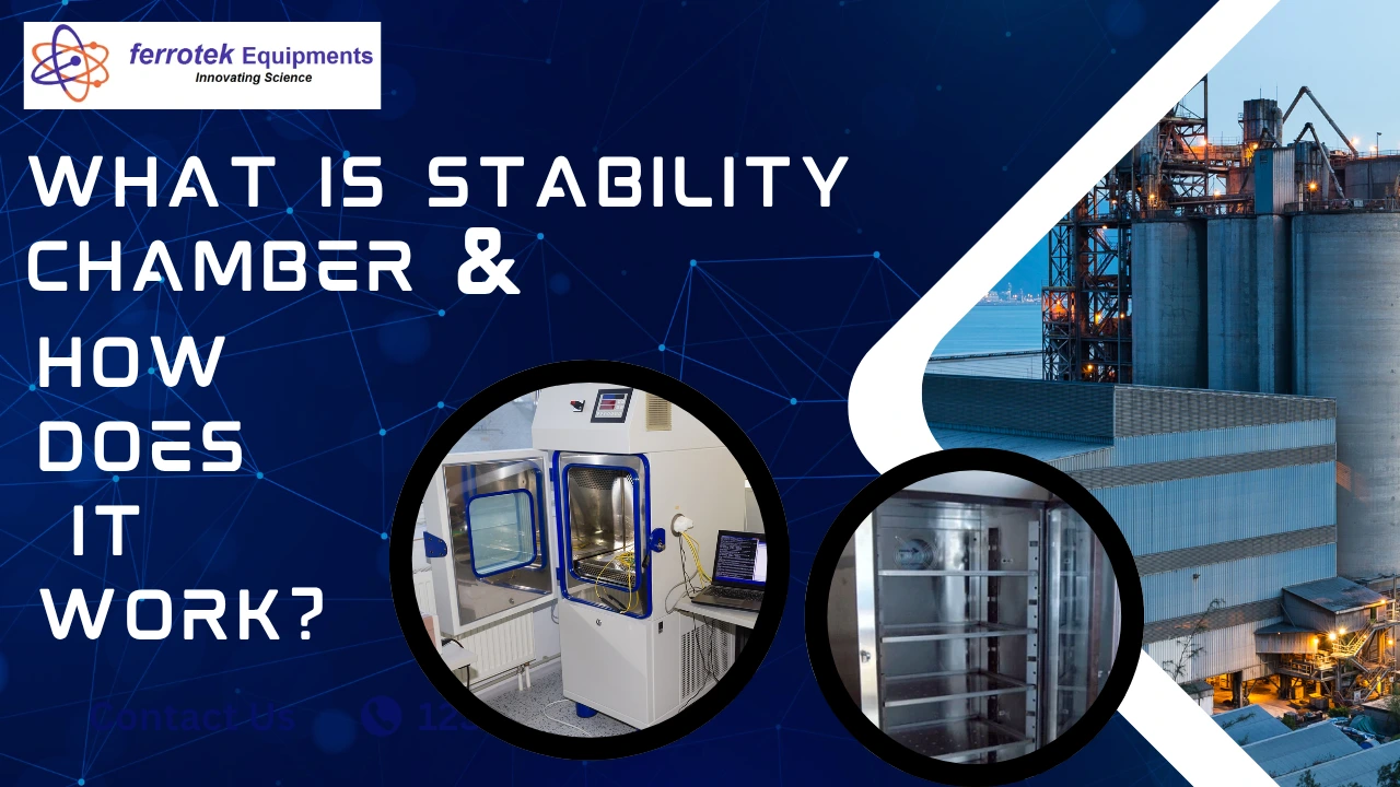 You are currently viewing What is Stability Chamber and How Does It Work?